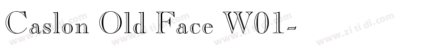 Caslon Old Face W01字体转换